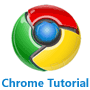 Chrome Tutorial